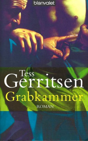 gebrauchtes Buch – Tess Gerritsen – Grabkammer