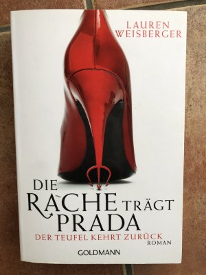 gebrauchtes Buch – Lauren Weisberger – Die Rache trägt Prada. Der Teufel kehrt zurück