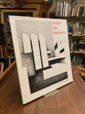 Künstler des Bauhauses : Arbeiten von 26 Meistern und Schülern aus der Zeit von 1919 bis 1983., (Publikation zur Ausstellung in der Galerie im Kunstverlag Weingarten, 22. Oktober bis 23. Dezember 1983).