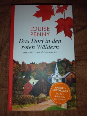 gebrauchtes Buch – Louise Penny – Das Dorf in den roten Wäldern. Der erste Fall für Gamache