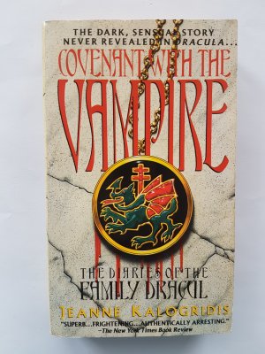 Covenant With the Vampire: The Diaries of the Family Dracul