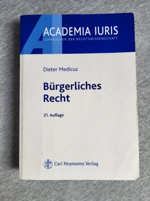 gebrauchtes Buch – Dieter Medicus – Bürgerliches Recht