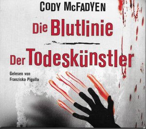 gebrauchtes Hörbuch – Cody McFaydyen – Die Blutlinie, Der Todeskünstler (6 DCs)