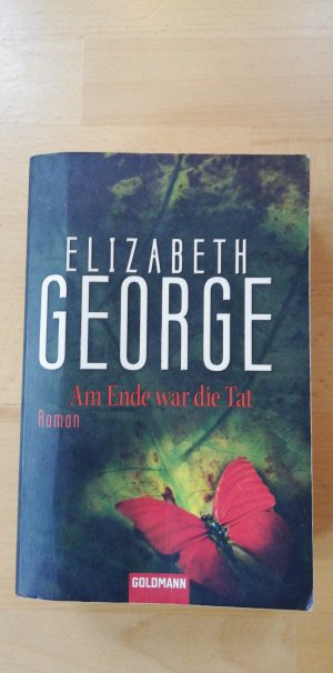 gebrauchtes Buch – Elizabeth George – Am Ende war die Tat - Ein Inspector-Lynley-Roman 14