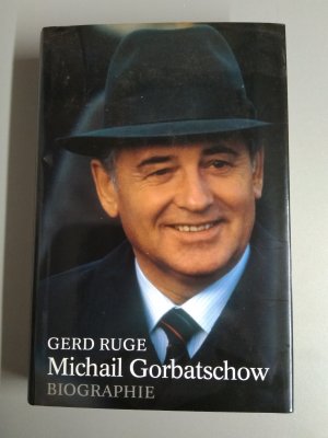 gebrauchtes Buch – Gerd Ruge – Michail Gorbatschow