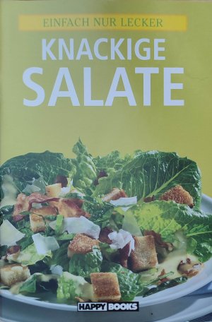 gebrauchtes Buch – HappyBooks – Knackige Salate