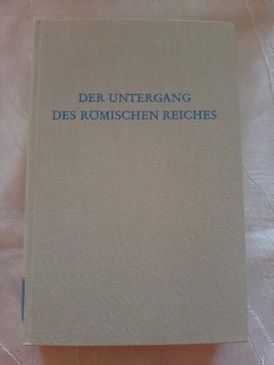 Der Untergang des Römischen Reiches