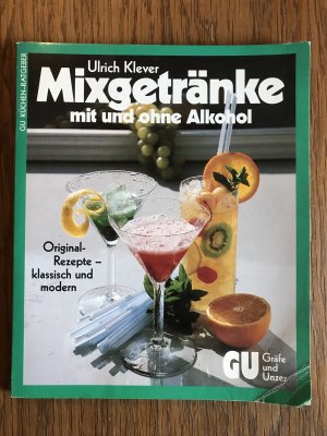 Mixgetränke - mit und ohne Alkohol