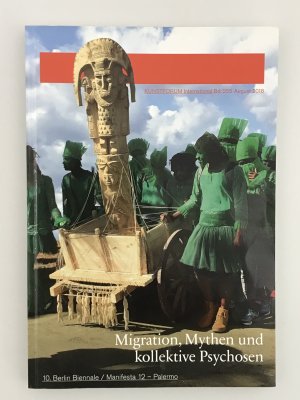 gebrauchtes Buch – Kunstforum International Bd.225 - August 2018 - Migration, Mythen und kollektive Psychosen