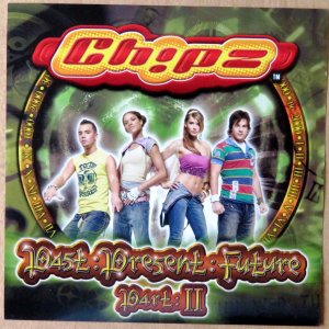 gebrauchter Tonträger – Chipz – Past:Present:Future + Dvd