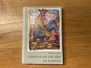 Künstler auf der Höri am Bodensee. Mit einem Vorspruch von Hermann Hesse.