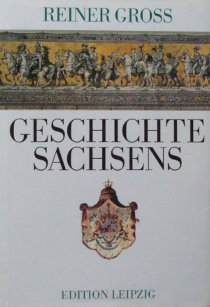 Geschichte Sachsens