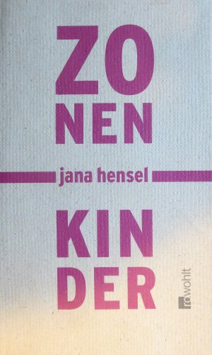 gebrauchtes Buch – Jana Hensel – Zonenkinder