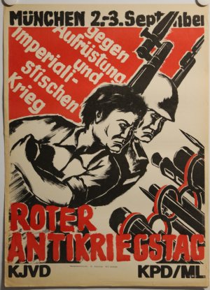 Antikriegstag, Poster, Plakat, KPD/ML, KJVD, 1972, Gegen Aufrüstung und imperialistischen Krieg