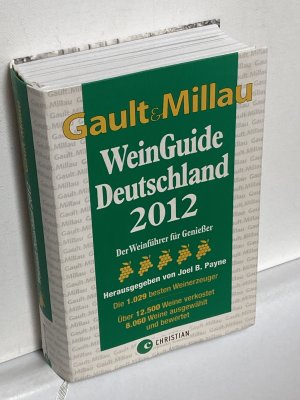 gebrauchtes Buch – GAULT MILLAU WeinGuide 2012 - Der Weinführer für Genießer