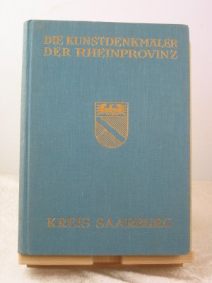 Die Kunstdenkmäler des Kreises Saarburg