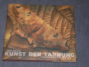 gebrauchtes Buch – Art Wolfe – Kunst der der Tarnung