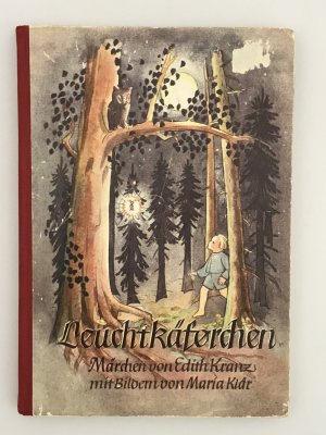 antiquarisches Buch – Edith Kranz – Leuchtkäferchen und andere Märchen