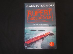 gebrauchtes Buch – Klaus-Peter Wolf – Rupert undercover - Ostfriesische Mission