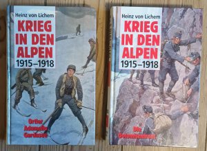 2 Bücher /Krieg in den Alpen 1915-1918 / Band 1: Ortler Adamello Gardasee / Band 2: Die Dolomitenfront