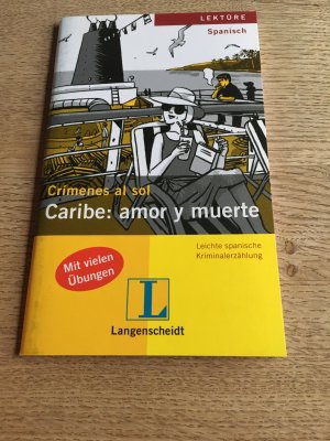 gebrauchtes Buch – Hagedorn Castro-Peláez – Caribe: amor y muerte - Mit Annotationen