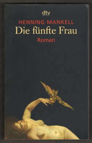 gebrauchtes Buch – Henning Mankell – Die fünfte Frau