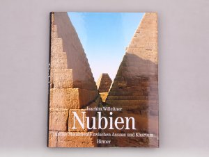 gebrauchtes Buch – Joachim Willeitner – NUBIEN. Antike Monumente zwischen Assuan und Khartum