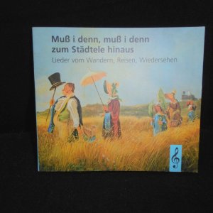 gebrauchtes Buch – Walter Hansen – Muss i denn, muss i denn zum Städtele 'naus