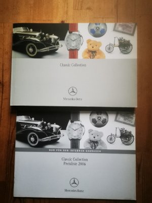 gebrauchtes Buch – DaimlerChrysler AG – Katalog Mercedes Benz  Classic Collection mit Preisen  + extra Preisliste 2006 (2 Teile zusammen)