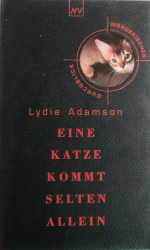 gebrauchtes Buch – Lydia Adamson – Eine Katze kommt selten allein