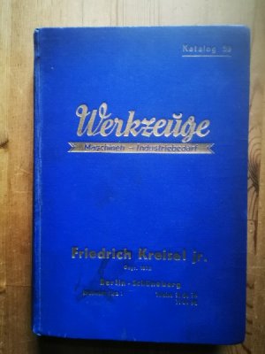 Werkzeugkatalog Werkzeuge - Maschinen - Industriebedarf Katalog 59 Werkzeugmaschinen Werkzeuge