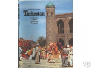 gebrauchtes Buch – Helmut Klieber – Turkestan