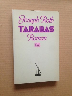 gebrauchtes Buch – Joseph Roth – Tarabas - Ein Gast auf dieser Erde