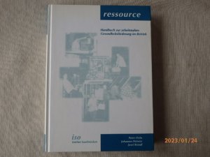 Ressource Handbuch zur arbeitsnahen Gesundheitsförderung im Betrieb