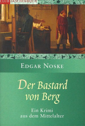 gebrauchtes Buch – Edgar Noske – Der Bastard vom Berg