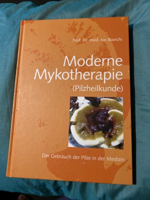 Moderne Mykotherapie