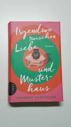 gebrauchtes Buch – Susanne Hasenstab – Irgendwo zwischen Liebe und Musterhaus