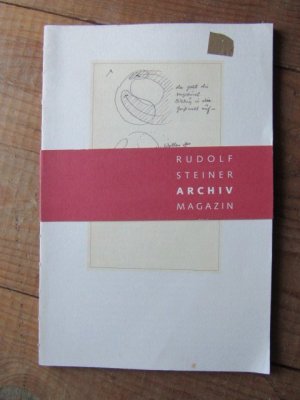 rudolf steiner archiv magazin. Editorial Mai 2010.