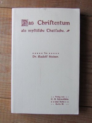 gebrauchtes Buch – Rudolf Steiner: – Das Christentum als mystische Tatsache