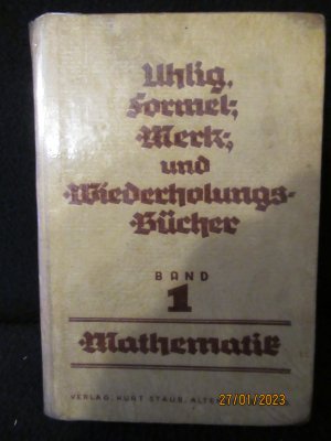 Mathematik Bd. 1   Formel-, Merk -, und Wiederholungsbücher