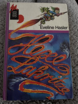 gebrauchtes Buch – Eveline Hasler – Hexe Lakritze