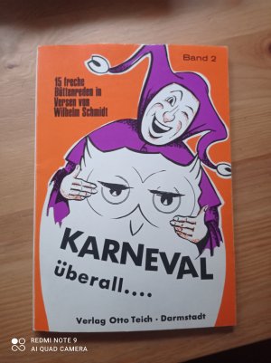 antiquarisches Buch – Wilhelm Schmidt – Karneval - überall