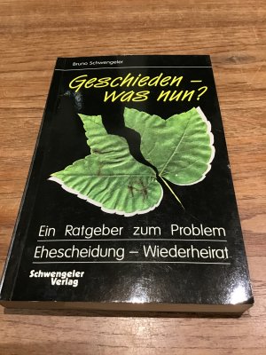 Geschieden - was nun?