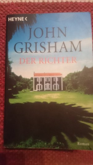 gebrauchtes Buch – John Grisham – Der Richter