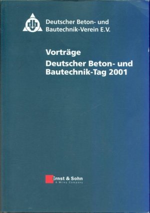 Vorträge Beton- und Bautechnik-Tag 2001