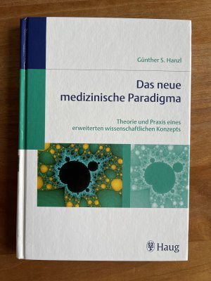 Das neue medizinische Paradigma