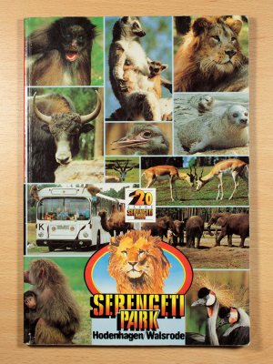 20 Jahre Serengeti Park - Hodenhagen/Walsrode (Freizeitpark Zooführer)