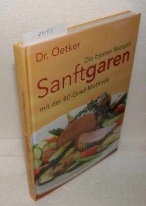 gebrauchtes Buch – Sanftgaren mit der 80-Grad-Methode