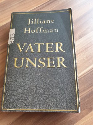 gebrauchtes Buch – Jilliane Hoffman – Vater unser