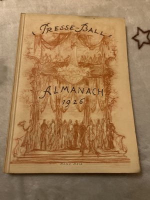 antiquarisches Buch – Hans Meid – Almanach des Vereins Berliner Presse. Ballfest 1926. [Einbandtitel: Presse-Ball. Almanach 1926].